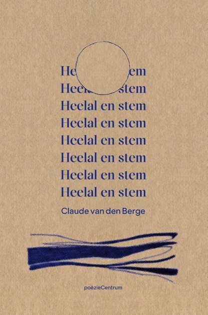 Heelal en stem, Claude Van de Berge - Paperback - 9789056552725