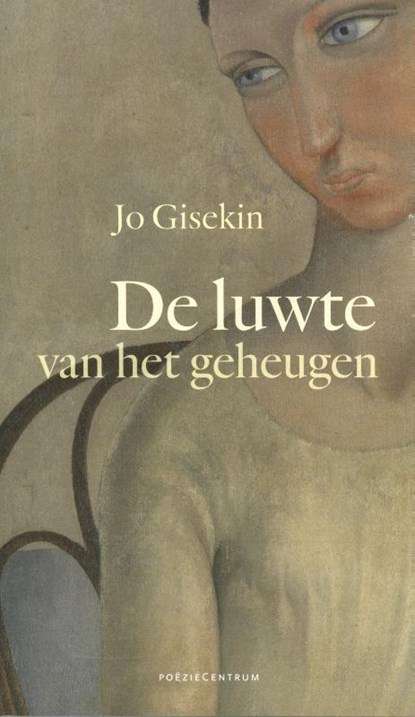 De luwte van het geheugen, Jo Gisekin - Paperback - 9789056552992