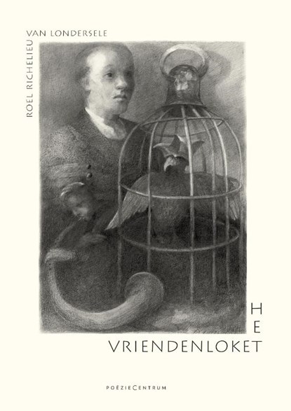 Het vriendenloket, Roel Richelieu van Londersele - Paperback - 9789056553012