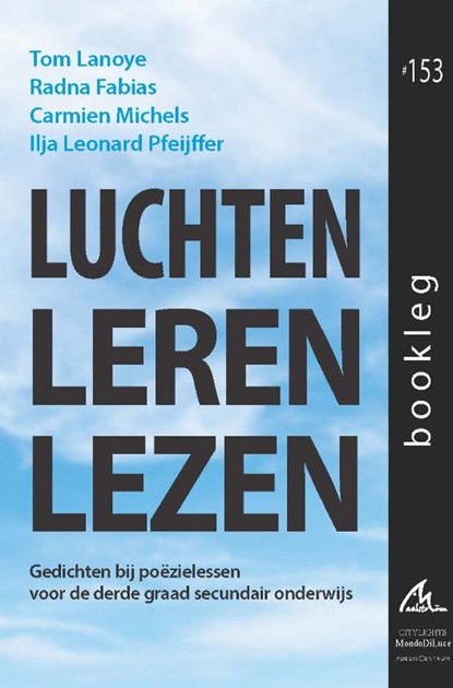 Luchten leren lezen, Radna Fabias ; Carmien Michels ; Tom Lanoye ; Ilja Leonard Pfeijffer - Paperback - 9789056553289