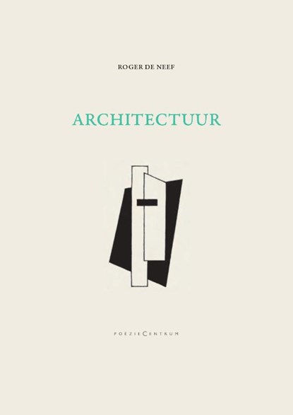 Architectuur/Peinture, Roger De Neef - Paperback - 9789056553609