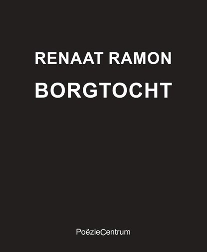 Borgtocht. Verzameld dichtwerk, Renaat Ramon - Paperback - 9789056554293