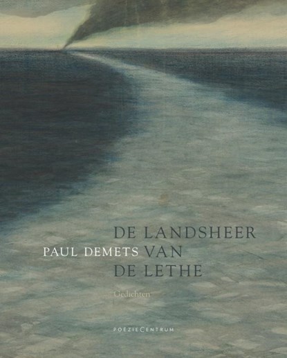 De landsheer van de Lethe, Paul Demets - Paperback - 9789056554392