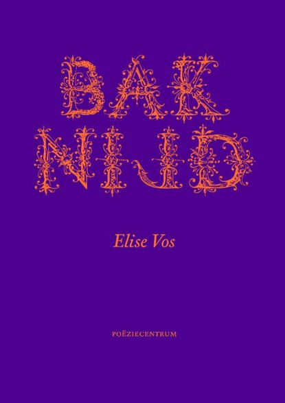 Baknijd, Elise Vos - Paperback - 9789056555535