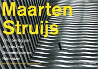 Maarten Struijs | Wijnand Galema & Annet Tijhuis | 