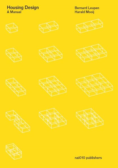 Housing Design, Bernard Leupen ; Harold Mooij - Gebonden - 9789056628260