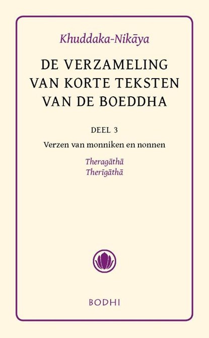 Khudaka-Nikaya 3 Verzen van monniken en nonnen - Theragatha, Therigatha, niet bekend - Gebonden - 9789056700195