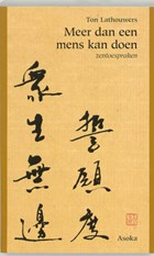 Meer dan een mens kan doen | T. Lathouwers | 
