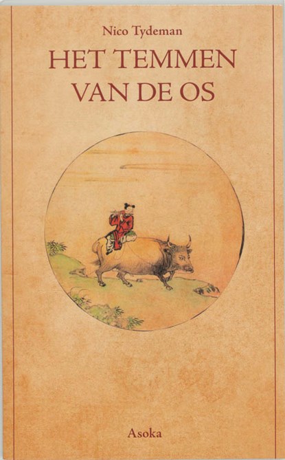 Het temmen van de os, N. Tydeman - Paperback - 9789056701048