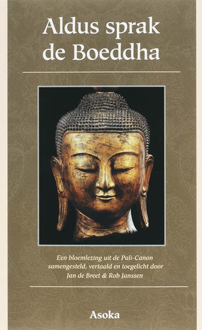 Aldus sprak de Boeddha, niet bekend - Paperback - 9789056701680