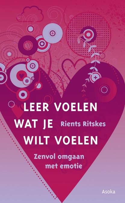 Leer voelen wat je wilt voelen, Rients Ritskes - Ebook - 9789056703202