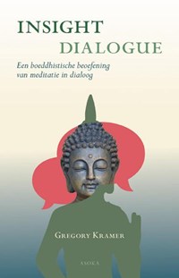 Insight dialogue | Gregory Kramer | 