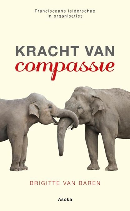 Kracht van compassie, Brigitte van Baren - Ebook - 9789056703431