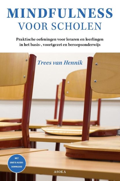 Mindfulness voor scholen, Trees van Hennik - Paperback - 9789056703530