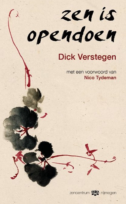 Zen is opendoen, Dick Verstegen - Paperback - 9789056703691