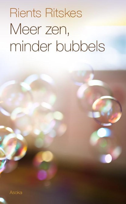 Meer zen, minder bubbels, Rients Ritskes - Paperback - 9789056703752