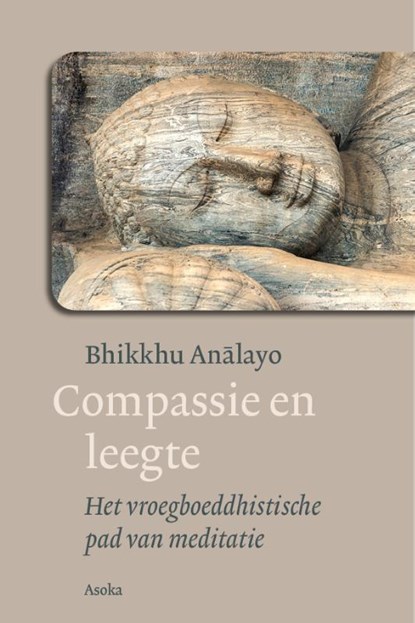 Compassie en leegte, Bhikkhu Analayo - Paperback - 9789056703837