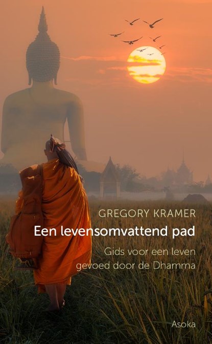 Een levensomvattend pad, Gregory Kramer - Paperback - 9789056704278