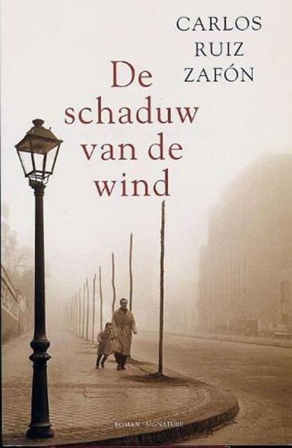De schaduw van de wind, RUIZ ZAFÓN, Carlos - Paperback - 9789056720780
