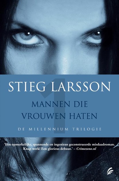Millennium : Mannen die vrouwen haten, Stieg Larsson - Paperback - 9789056723088