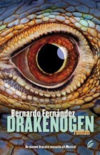 Drakenogen | Bernardo Fernández | 