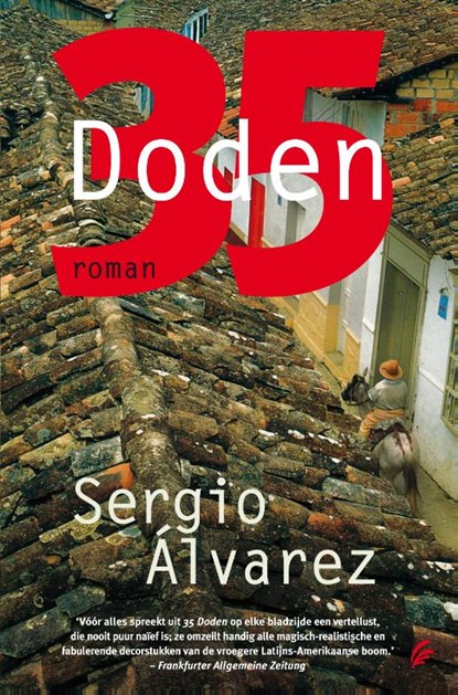35 doden, Sergio Alvarez - Gebonden - 9789056723736