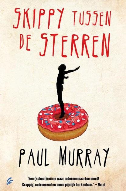 Skippy tussen de sterren, Paul Murray - Paperback - 9789056724733