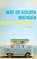 Wat de golven brengen, Fabio Genovesi - Gebonden - 9789056725419