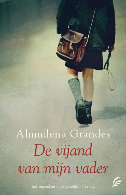 De vijand van mijn vader, Almudena Grandes - Paperback - 9789056725471