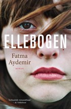 Ellebogen | Fatma Aydemir | 