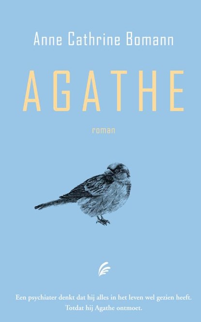 Agathe, Anne Cathrine Bomann - Gebonden - 9789056726188