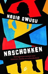 Naschokken | Nadia Owusu | 9789056726249