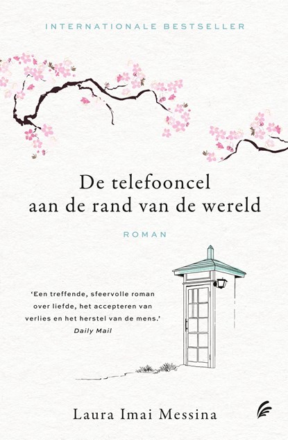 De telefooncel aan de rand van de wereld, Laura Imai Messina - Paperback - 9789056727307