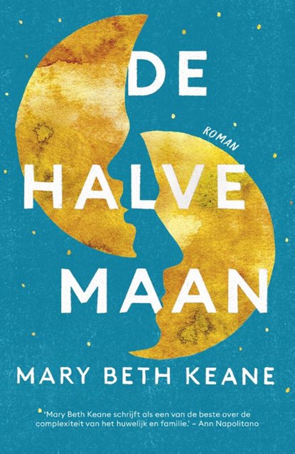 De halve maan, Mary Beth Keane - Paperback - 9789056727376