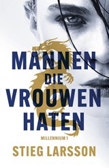 Mannen die vrouwen haten - Stieg Larsson - 9789056727659