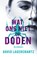 Wat ons niet zal doden, David Lagercrantz - Paperback - 9789056727710
