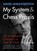 My System & Chess Praxis, Aron Nimzowitsch - Overig - 9789056916596