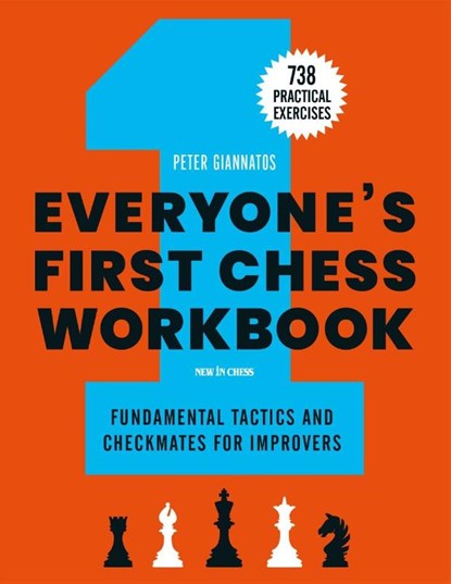 Everyone's First Chess Workbook, Peter Giannatos - Paperback - 9789056919887