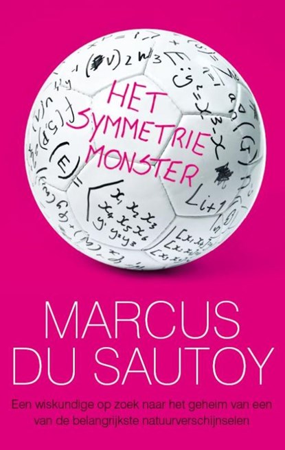Het symmetrie-monster, Marcus Du Sautoy - Paperback - 9789057123351