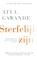 Sterfelijk zijn, Atul Gawande - Paperback - 9789057124389