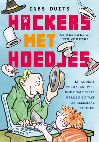 Hackers met hoedjes, Ines Duits - Paperback - 9789057124655