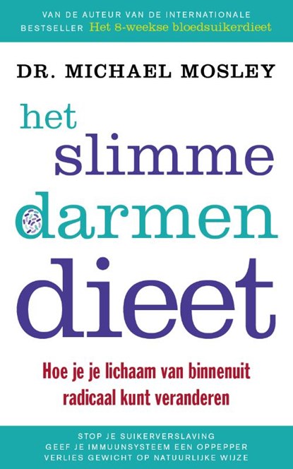 Het slimmedarmendieet, Michael Dr. Mosley - Paperback - 9789057124952