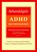 Behandelgids ADHD bij volwassenen, Steven A. Safren ; Carola A. Perlman ; Susan Sprich ; Michael W. Otto - Paperback - 9789057125058