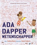 Ada Dapper, wetenschapper | Andrea Beaty | 