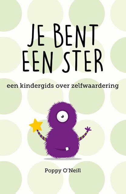 Je bent een ster, Poppy O'Neill - Paperback - 9789057125485