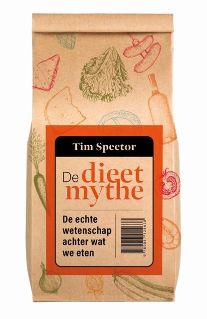 De dieetmythe, Tim Spector - Paperback - 9789057125638