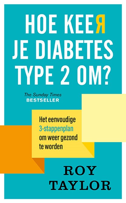 Hoe keer je diabetes type 2 om?, Roy Taylor - Paperback - 9789057125720