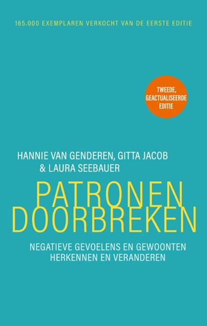 Patronen doorbreken, Hannie van Genderen ; Gitta Jacob ; Laura Seebauer - Paperback - 9789057125898