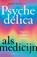 Psychedelica als medicijn, David Nutt - Paperback - 9789057125980