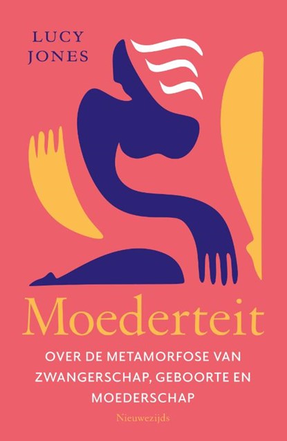 Moederteit, Lucy Jones - Paperback - 9789057125997